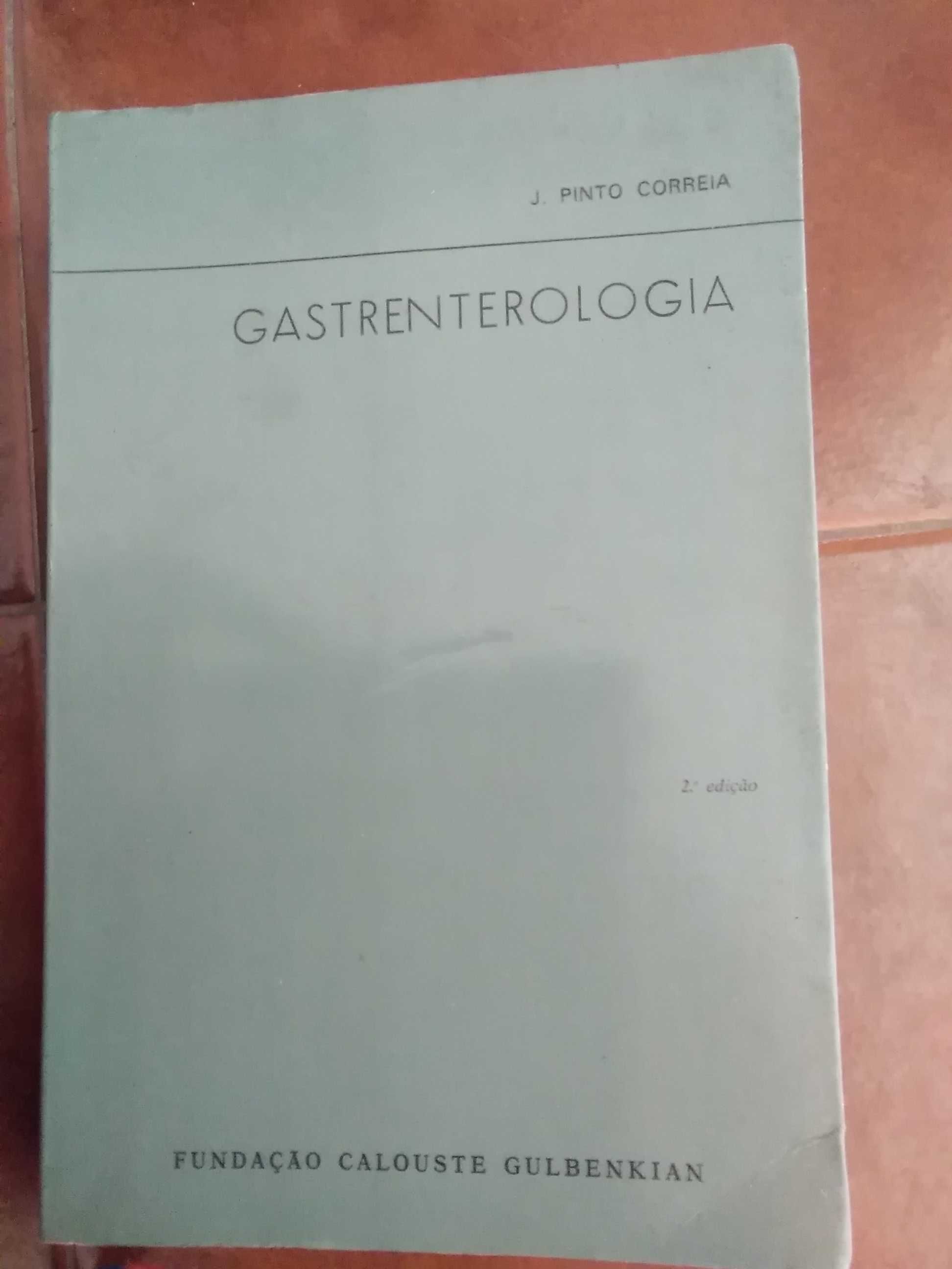 Gastrenterologia de J. Pinto Correia Fundação Calouste Gulbenkian