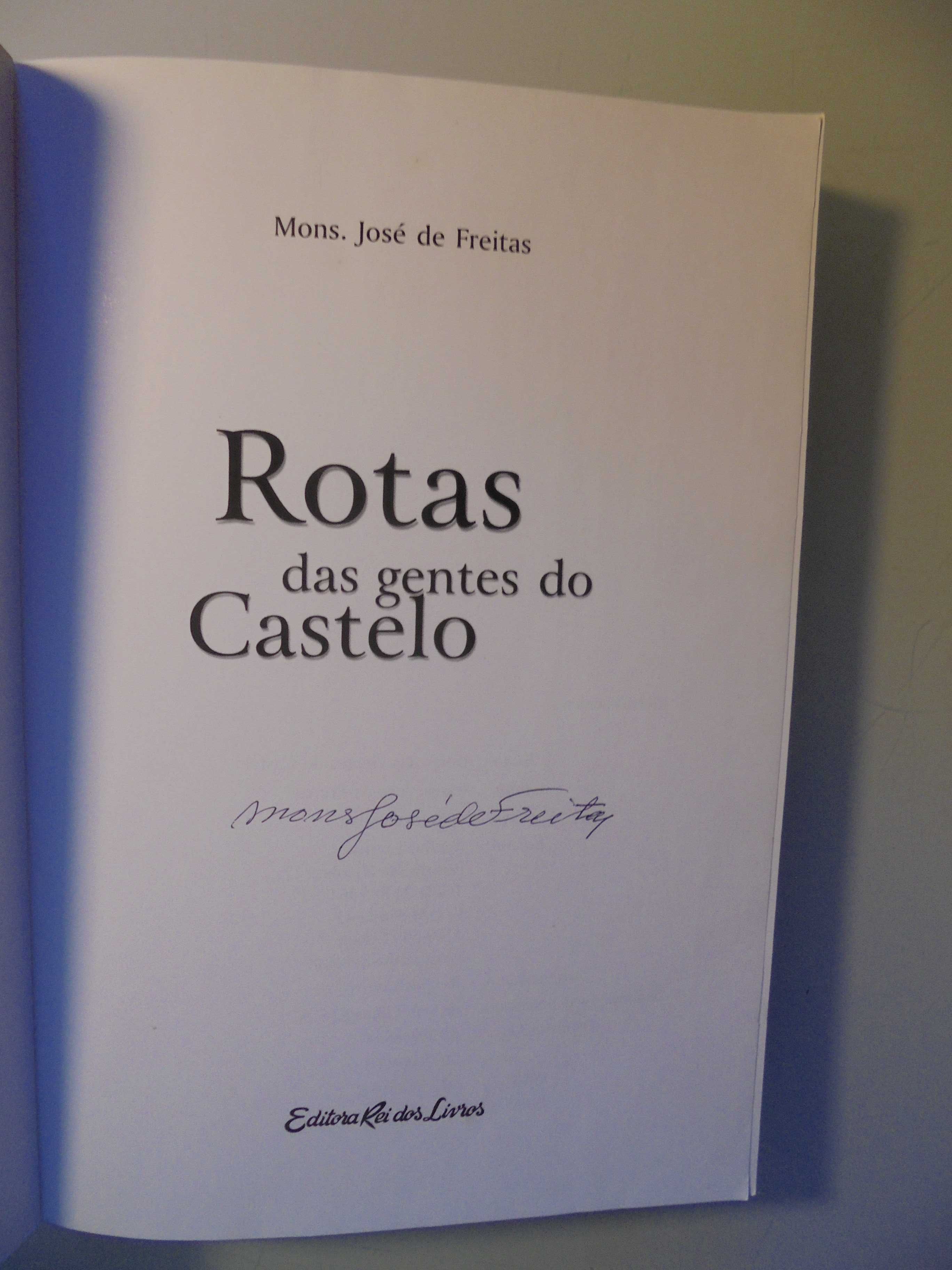 Freitas (José de Freitas,Monsenhor);Rotas da Gente do Castelo