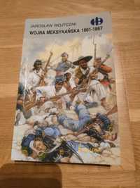 Wojna meksykańska 1861 - 1867, Jarosław Wojtczak, Bitwy_Hisoryczne