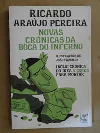 Novas Crónicas da Boca do Inferno de Ricardo Araújo Pereira - 1ª Ediç