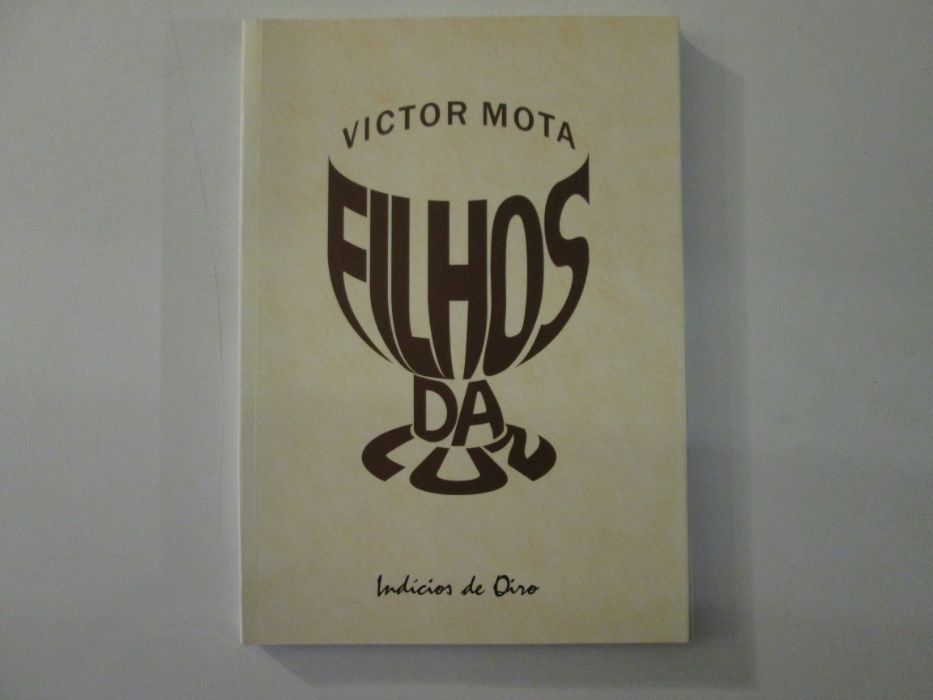 Filhos da luz- Victor Mota