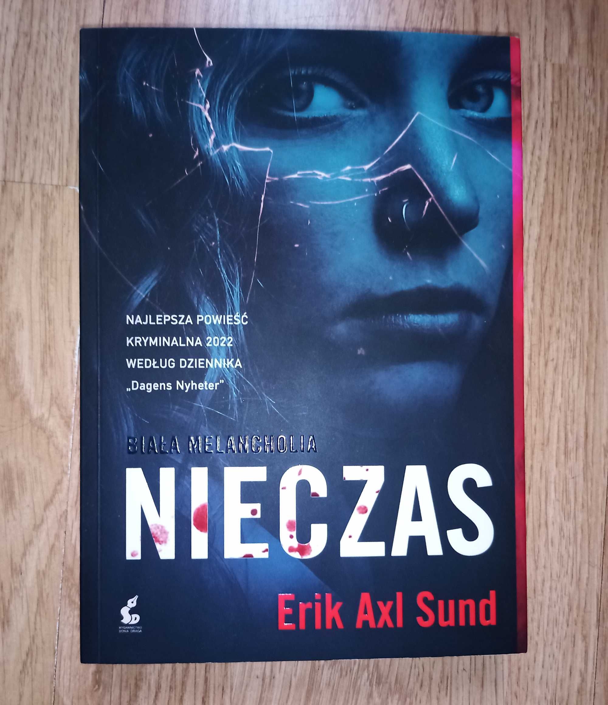 „Nieczas” Erik Axl Sund