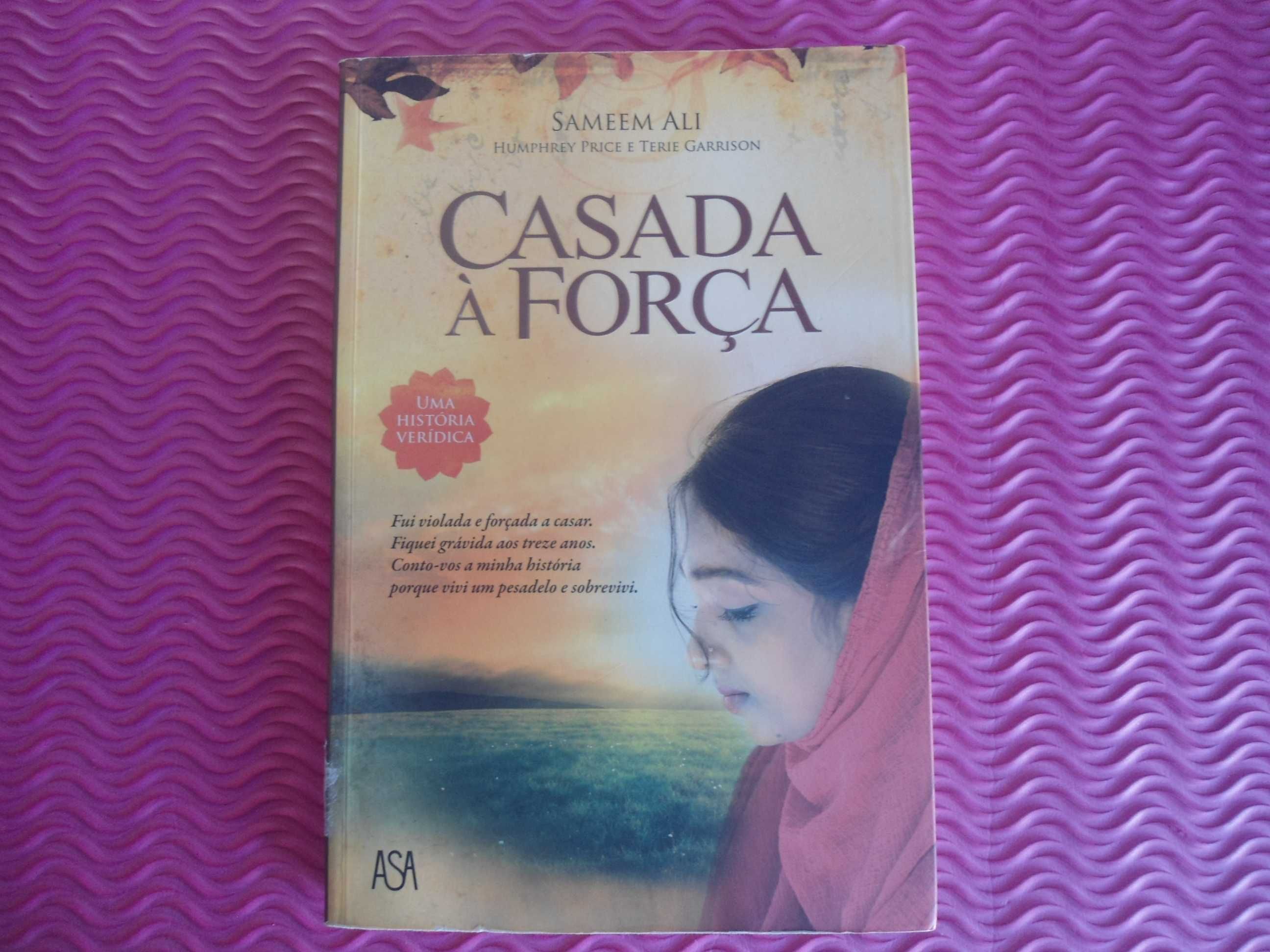 Casada à força por Sameem Ali