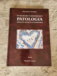 Patologia Stachury i Domagały 2016