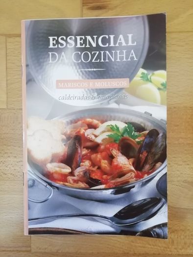 O essencial de cozinha - Mariscos e Moluscos - Caldeiradas e Cataplana