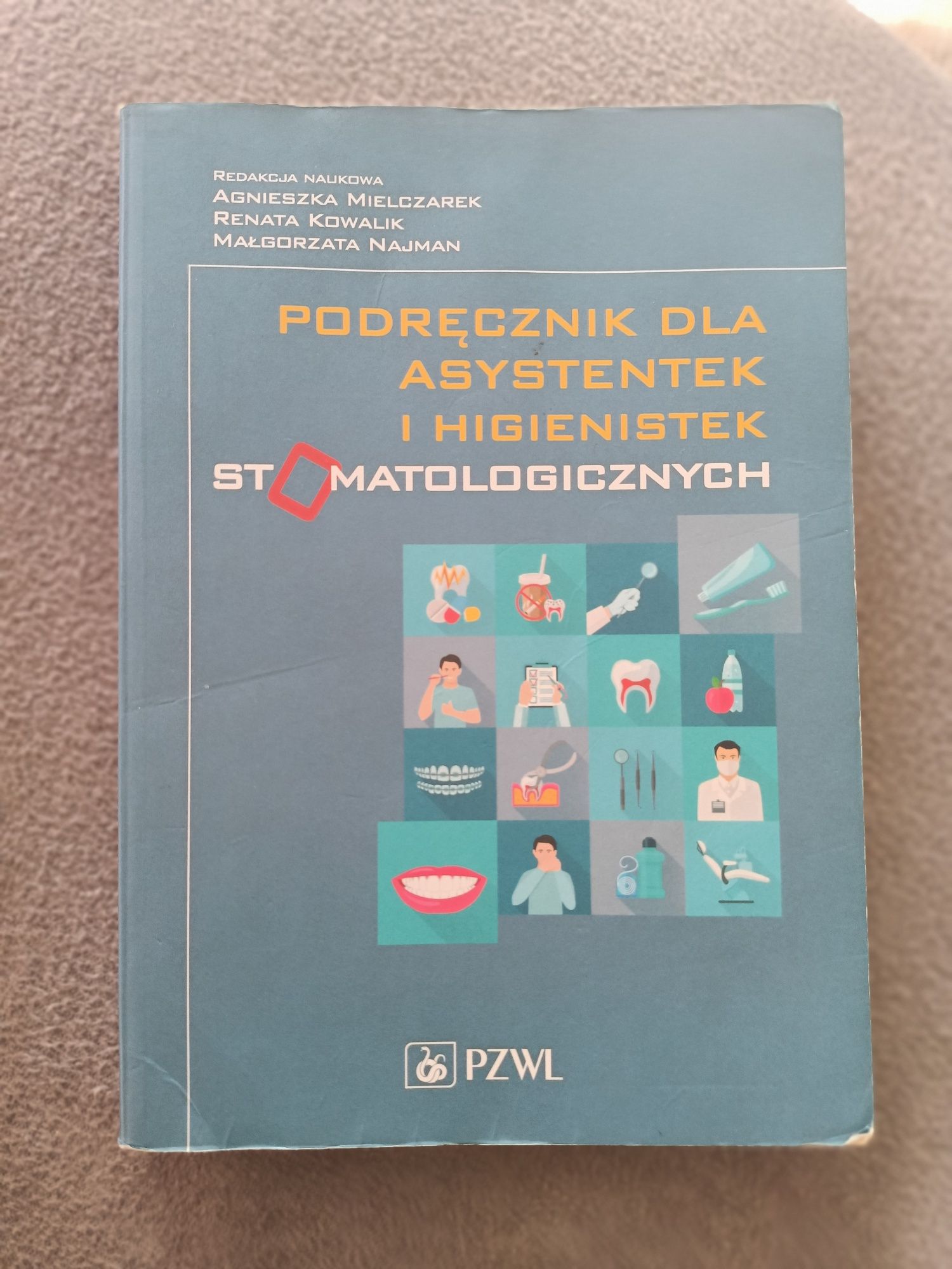 "Podręcznik dla asystentek i higienistek stomatologicznych"