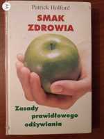 Smak zdrowia zasady prawidłowego odżywiania