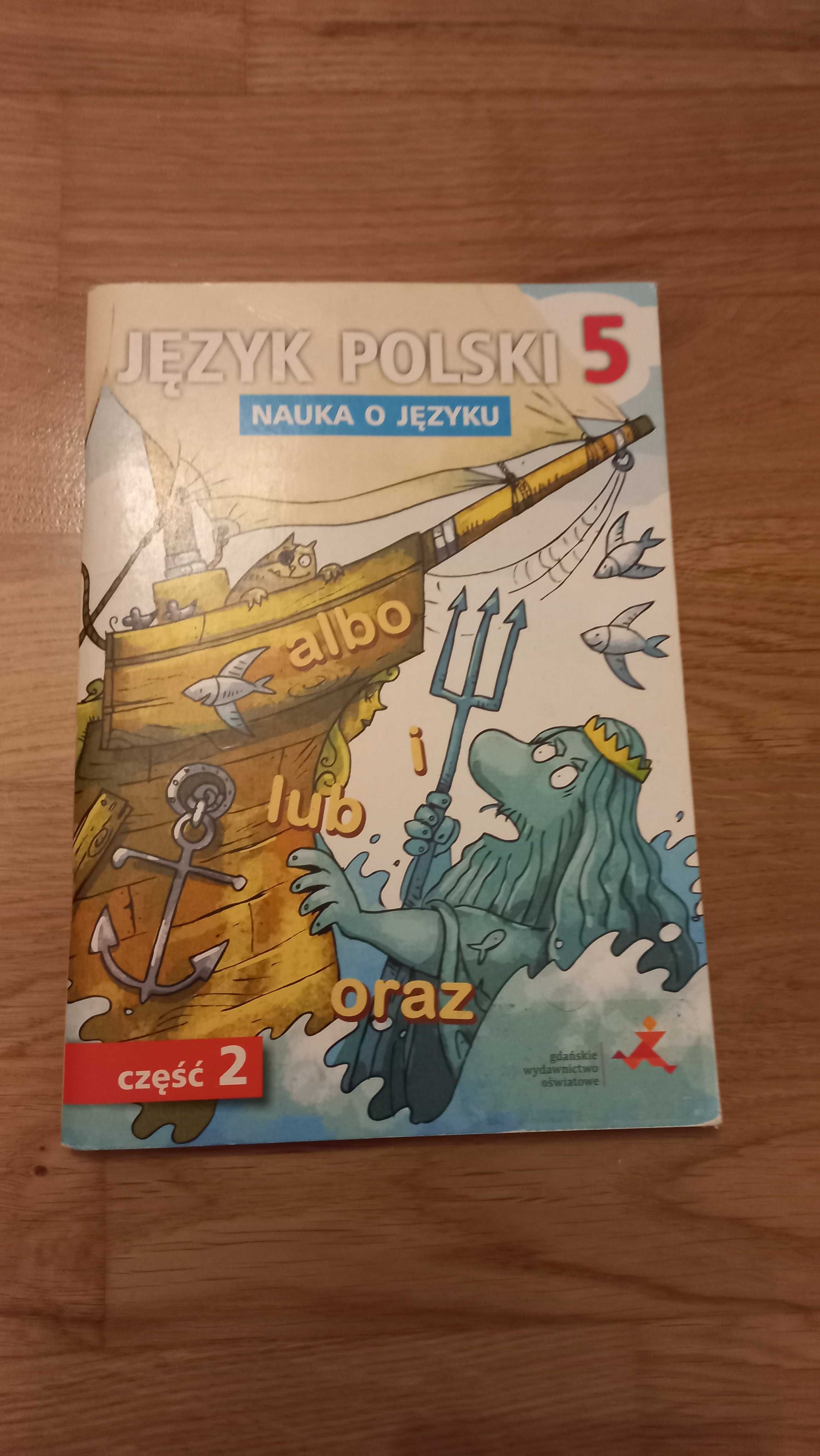 Jezyk polski Nauka o jezyku cz.2 kl.5