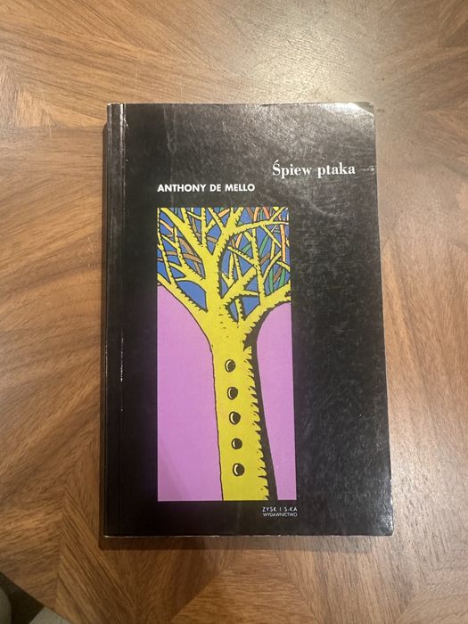 Śpiew ptaka. Anthony de Mello