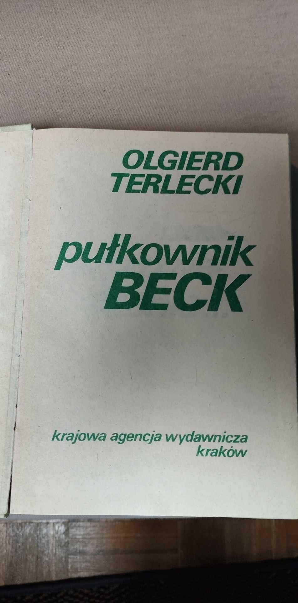 Pułkownik Beck Olgierd Terlecki