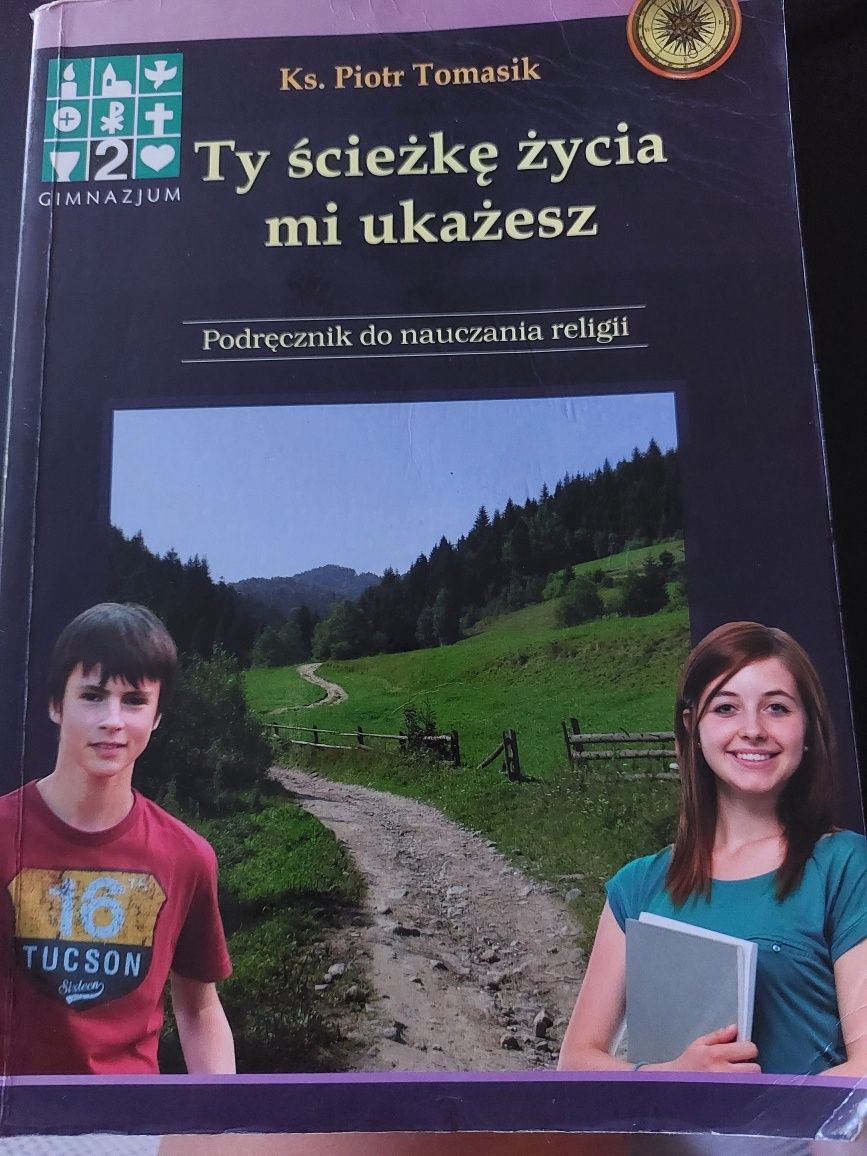 Podręcznik do religii Ty ścieżkę życia mi ukażesz