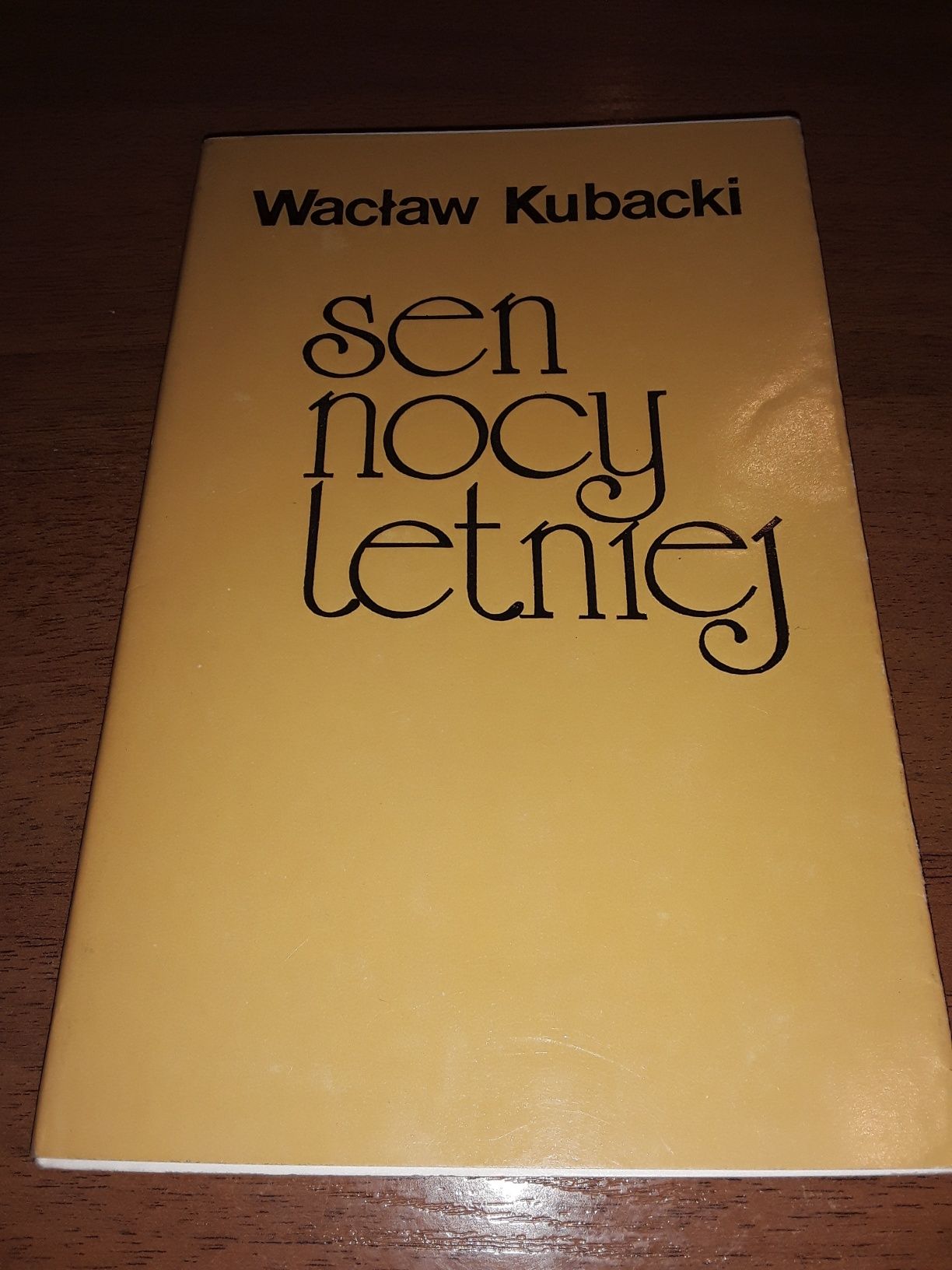 Sen nocy letniej Wacław Kubacki
