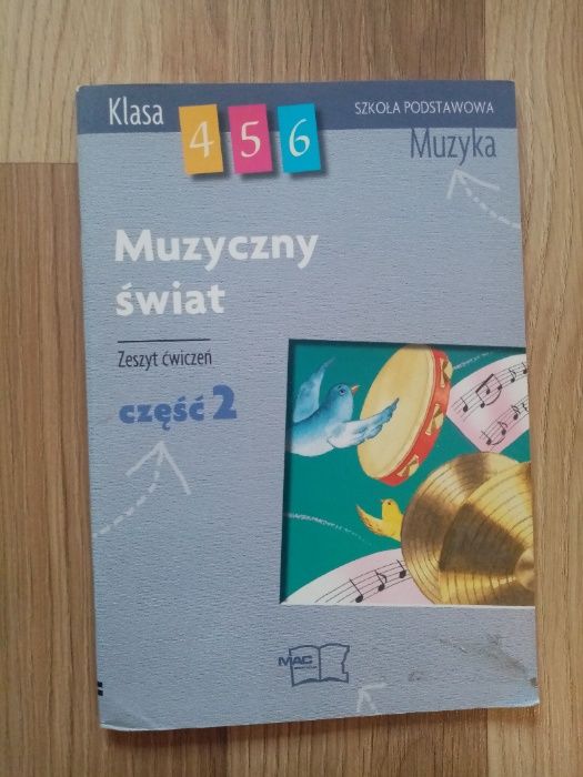 Muzyczny świat część 2- zeszyt ćwiczeń MAC