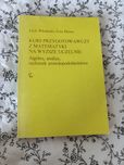 Kurs przygotowawczy z matematyki na wyższe uczelnie