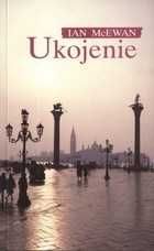 Ian McEwan - "Ukojenie" (db)