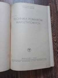 Technika pomiarów warsztatowych, stara książka 1954