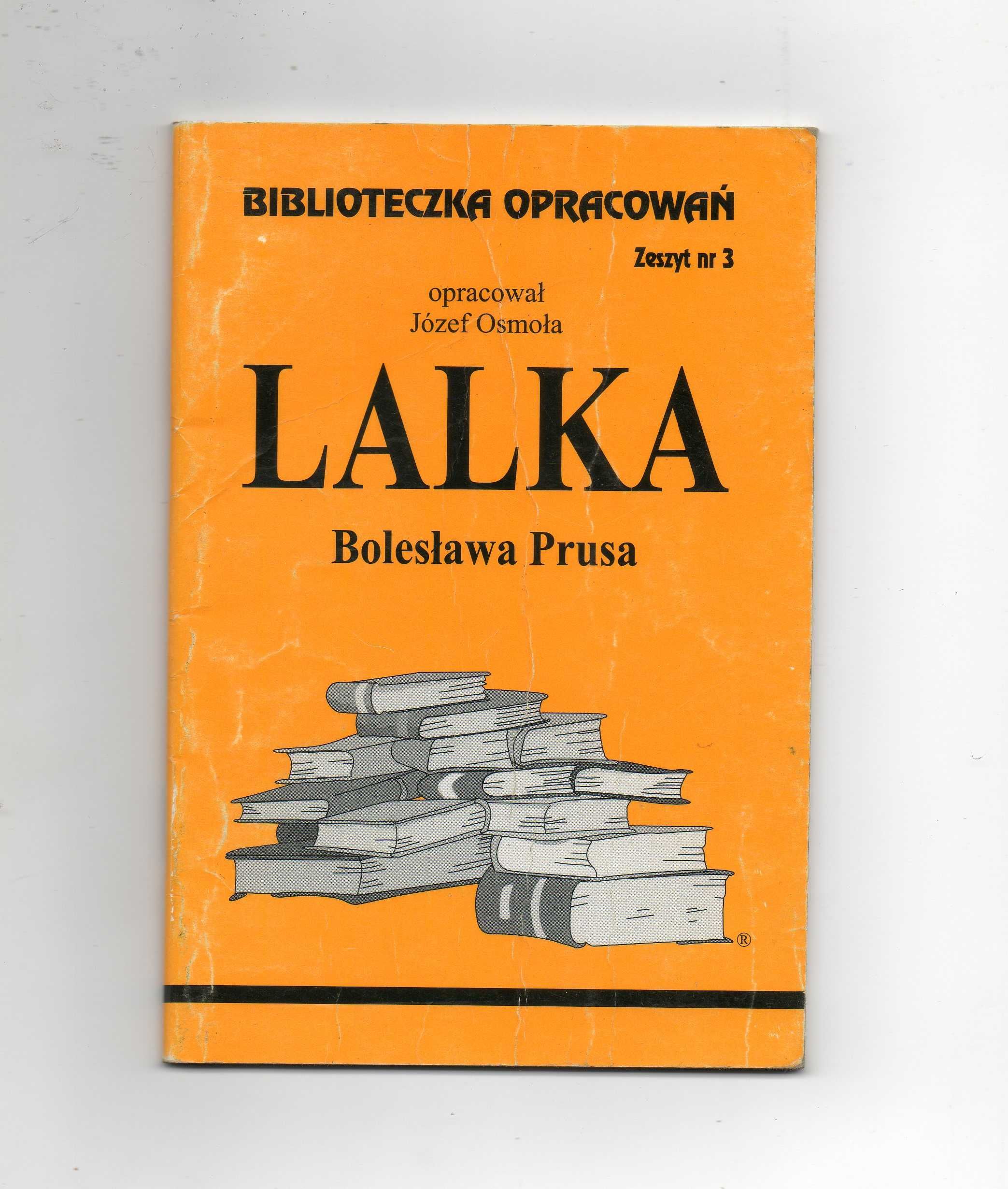 LALKA Bolesław Prus - OPRACOWANIE -streszczenie -  Matura