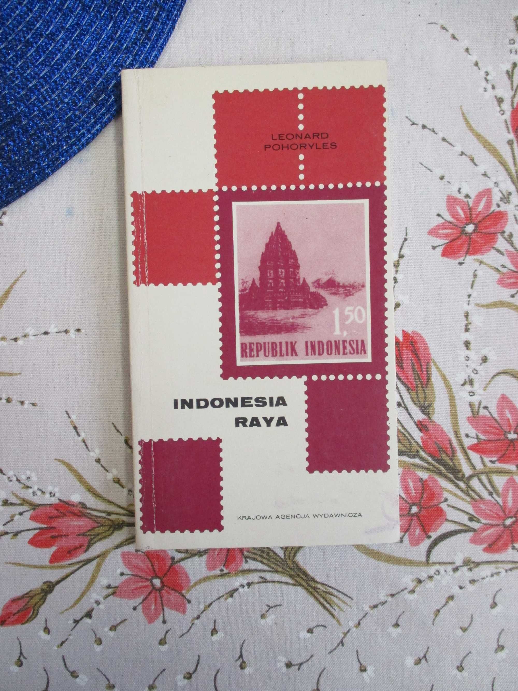 Indonesia Raya - Leonard Pohoryles, Seria: „Ze znaczkiem” tom 14