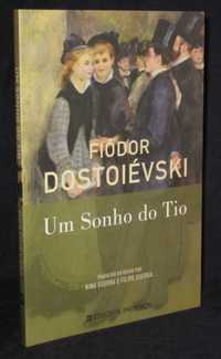 Livro Um Sonho do Tio Fiódor Dostoievski