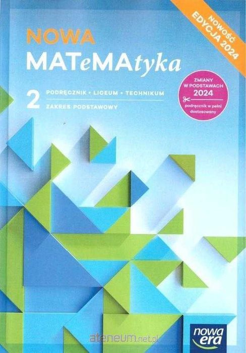 Nowa MATeMAtyka 2 Podręcznik EDYCJA 2024 Zakres Podstawowy Nowa Era