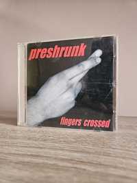 Preshrunk -  Fingers Crossed CD - 2003