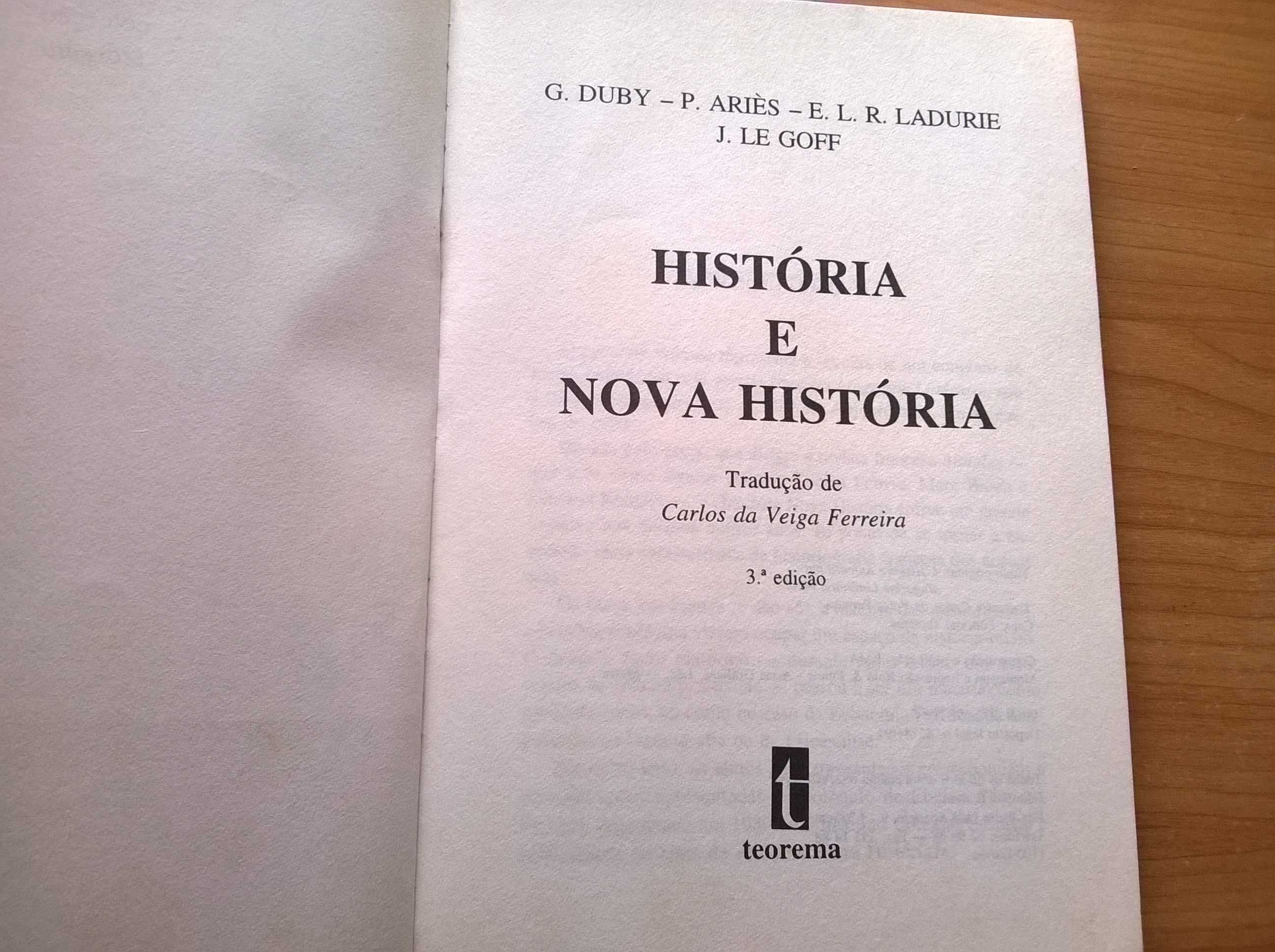 História e Nova História - Ariés * Duby * Le Goff