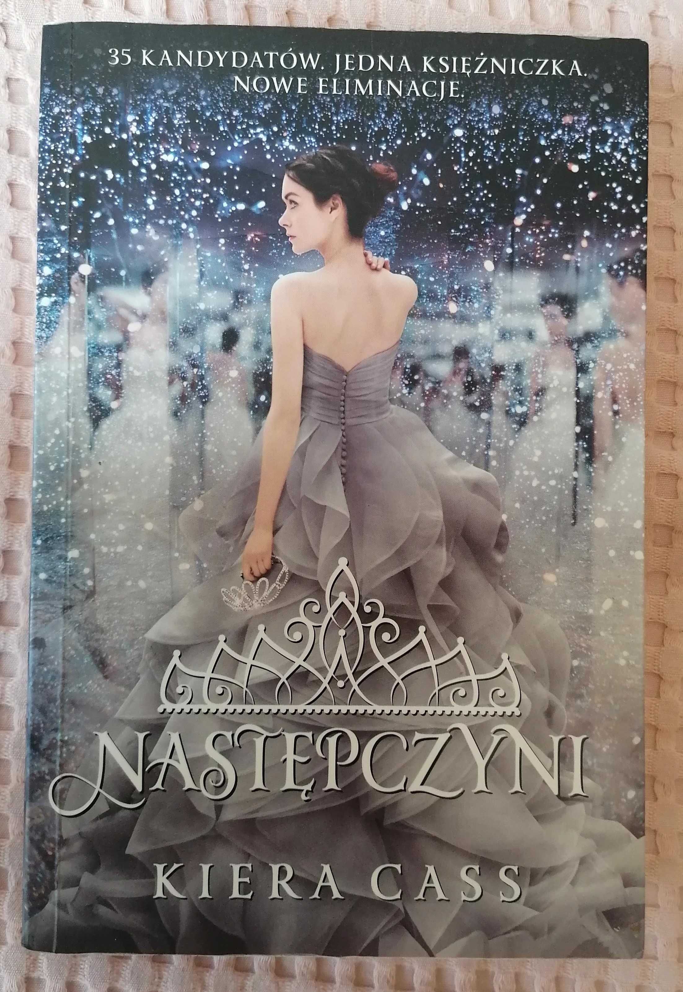 Następczyni. Rywalki. Tom 4