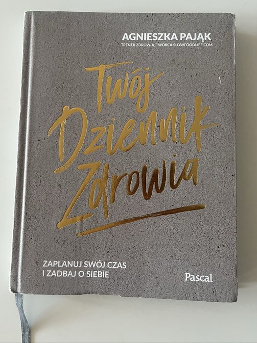 Twój dziennik zdrowia - Agnieszka Pająk