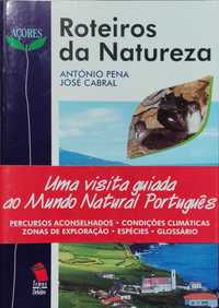 Livro "Roteiros da Natureza: Açores" de António Pena e José Cabral