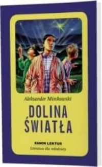 Dolina Światła - Aleksander Minkowski