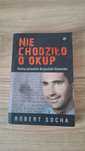 Nie chodziło o okup Robert Socha kulisy porwania Olewnika