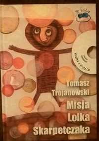 Misja Lolka Skarpetczaka książka z płytą CD