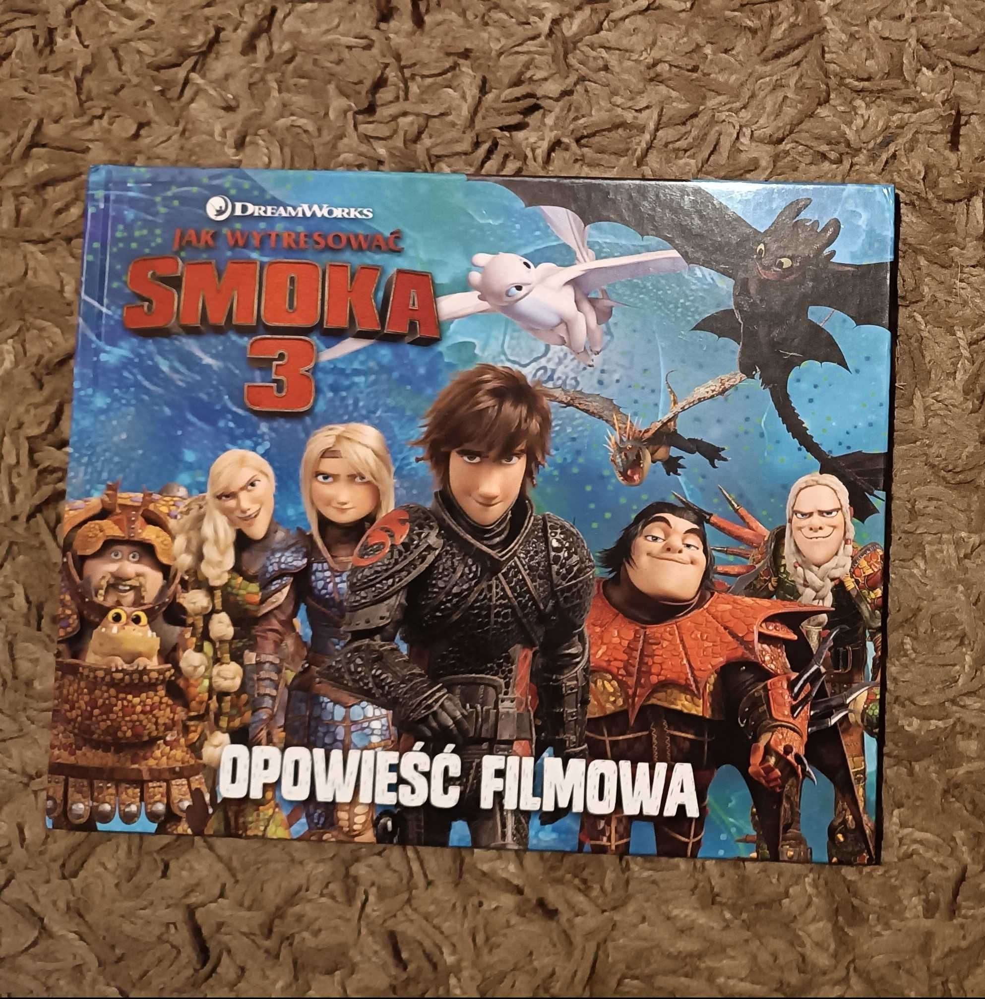 Jak uratować smoka 3 Opowieść filmowa - książka