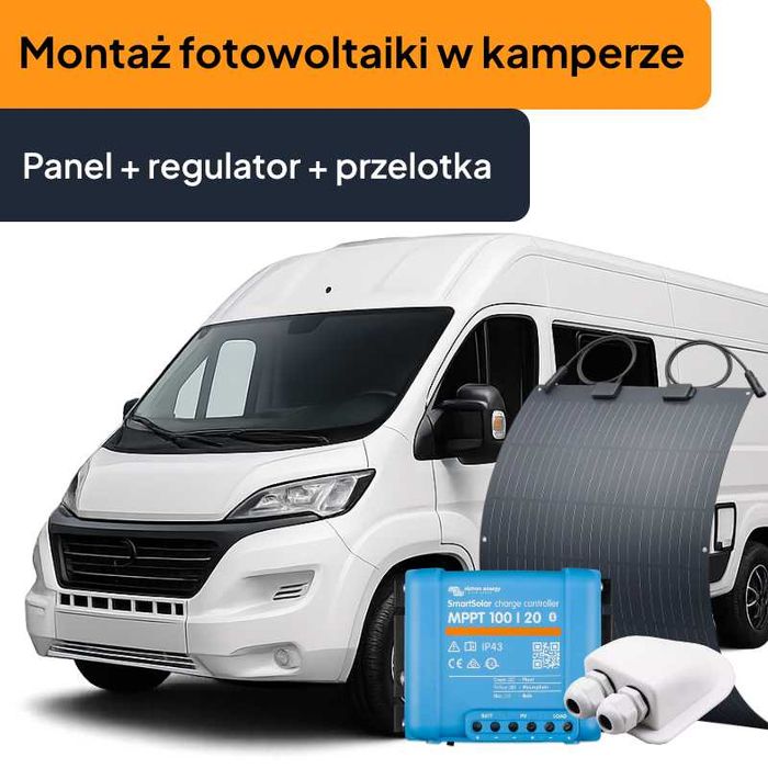 Montaż fotowoltaiki w kamperze - Panel + Regulator + Przelotka