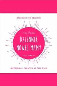 Dziennik nowej mamy - Amy Ransom