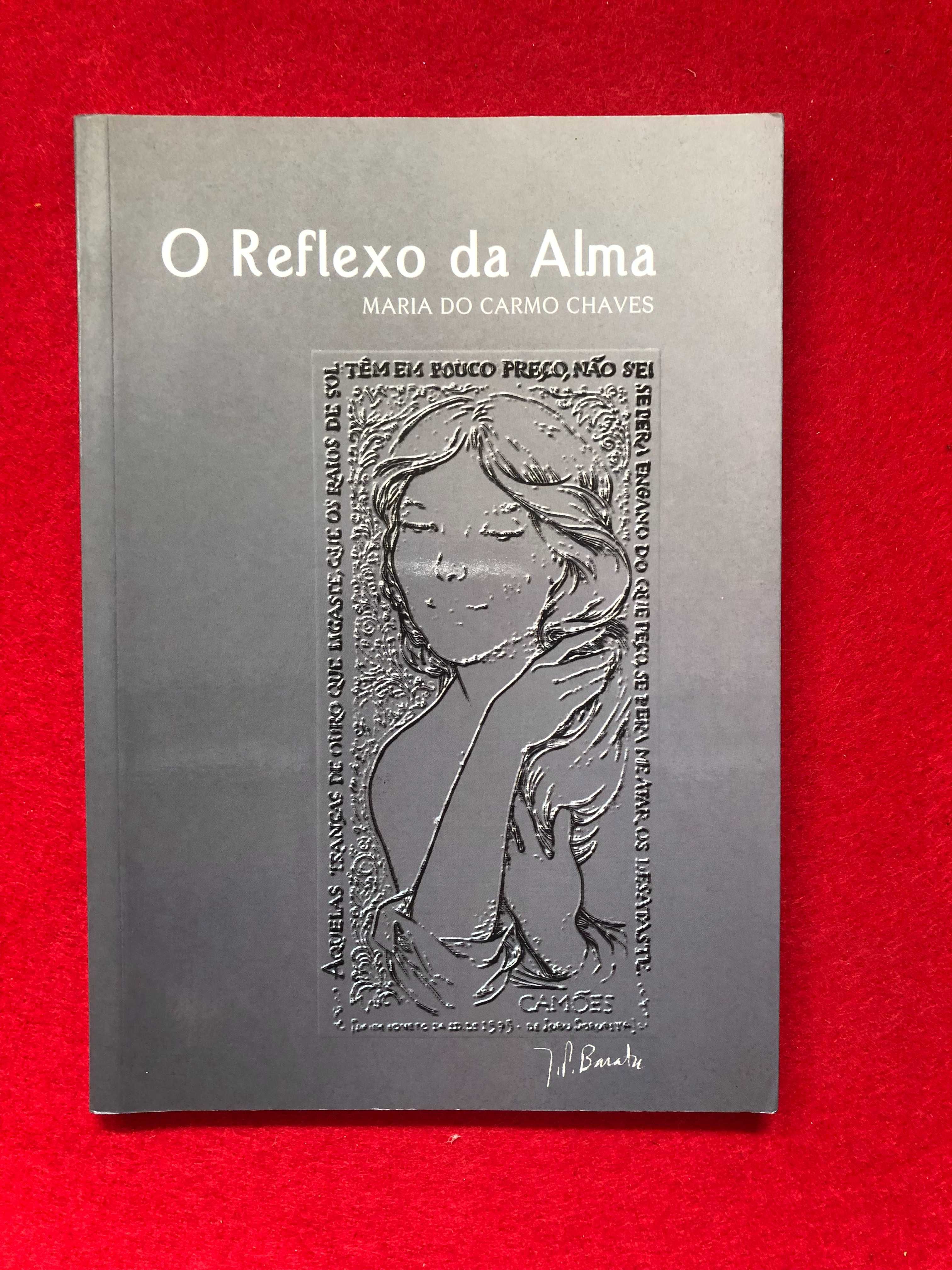 O reflexo da alma - Maria do carmo chaves
