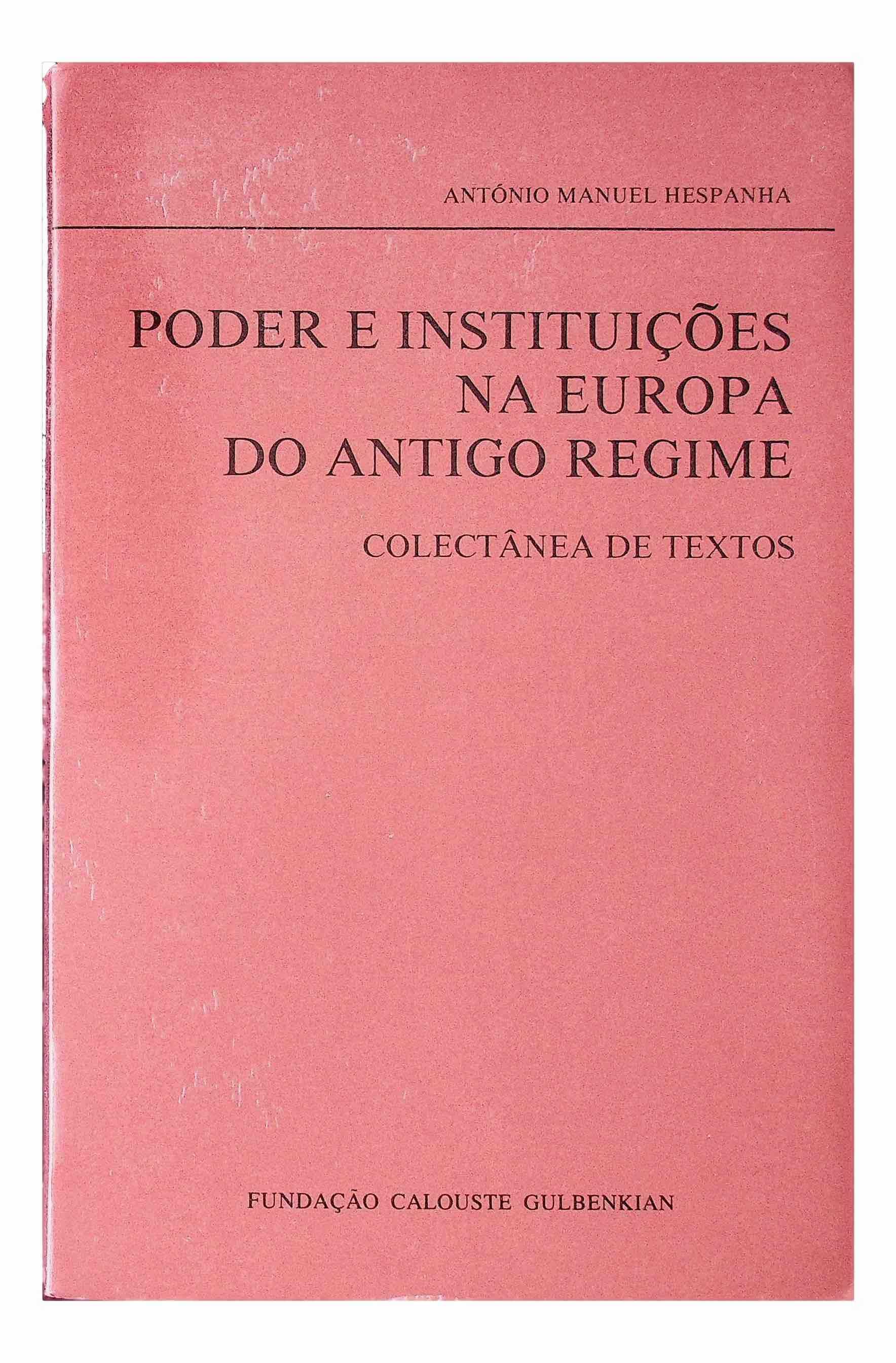 Poder e Instituições na Europa do Antigo Regime