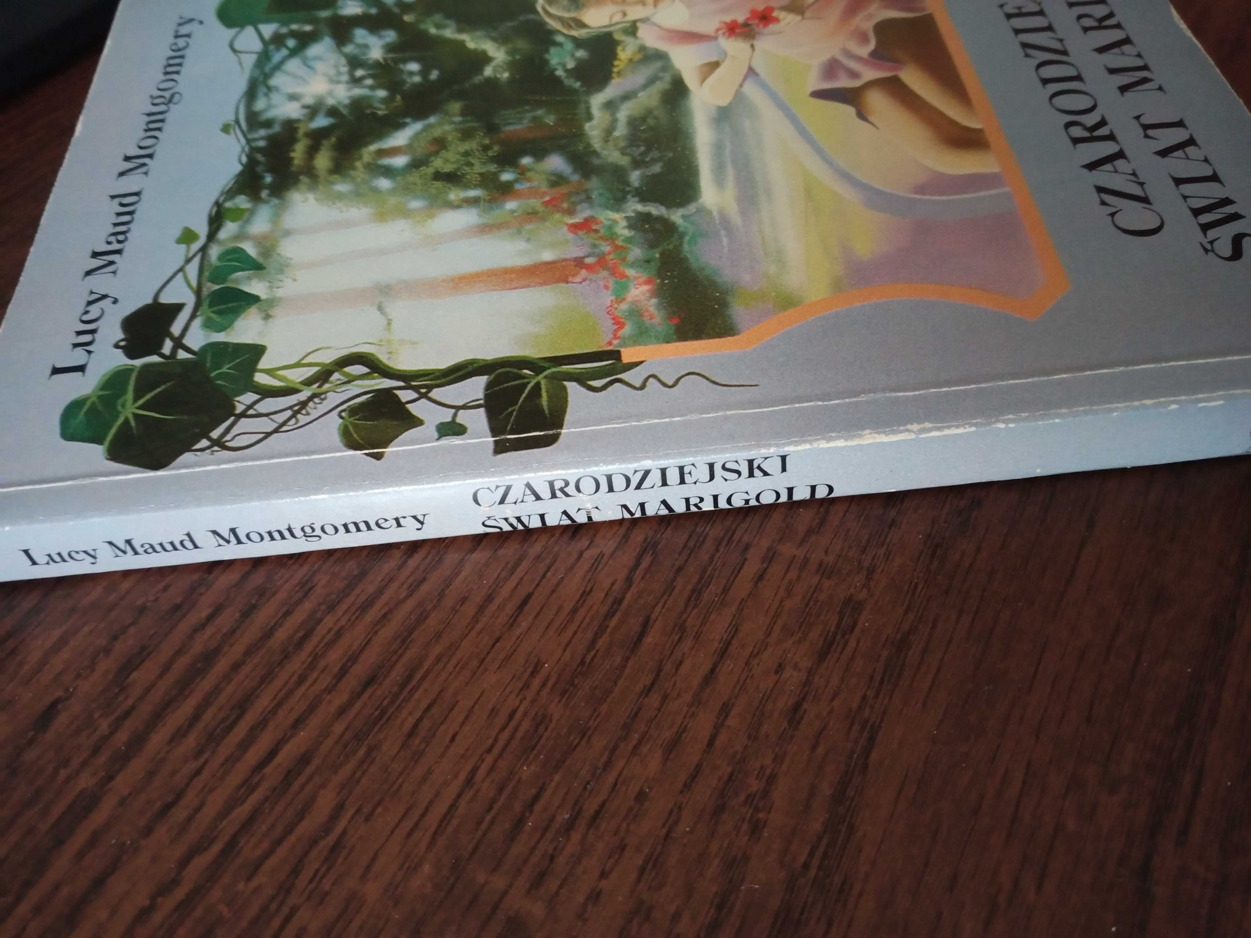 Czarodziejski świat Marigold. Lucy Maud Montgomery.