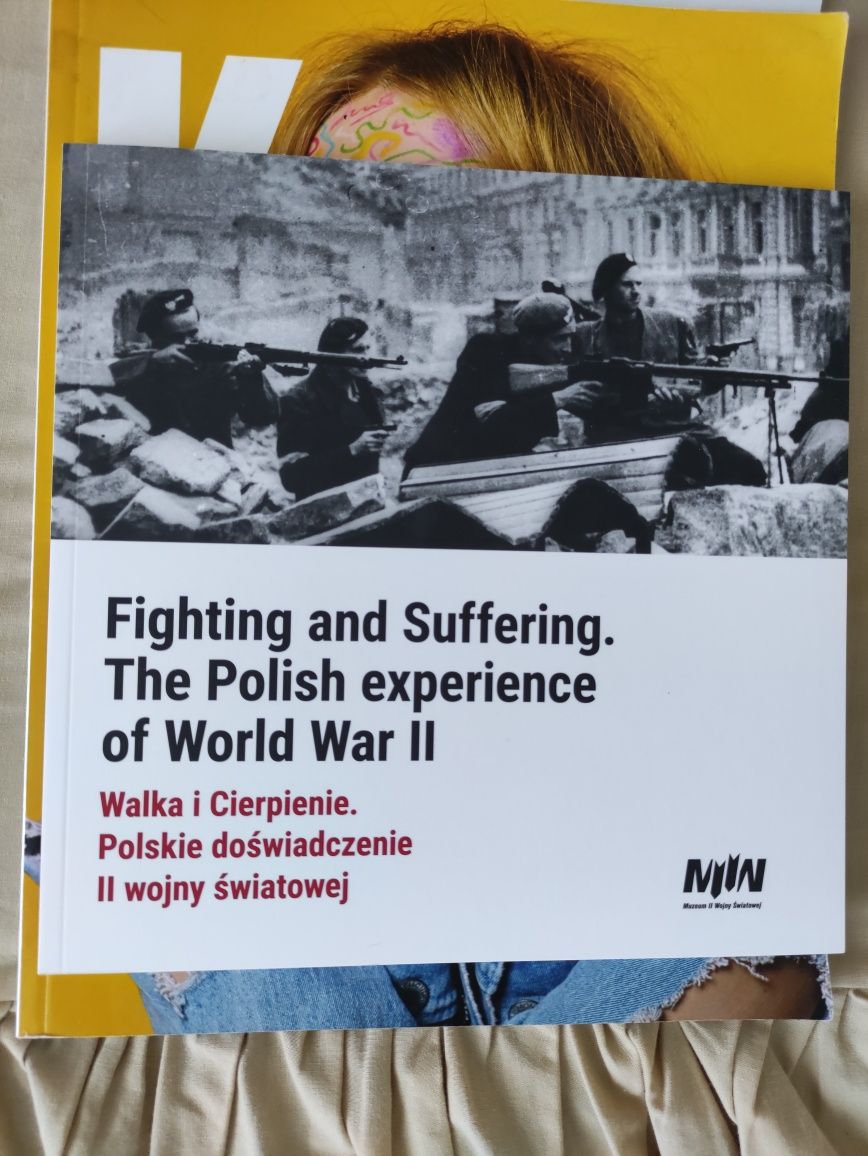 Walka i Cierpienie, polskie doświadczenie II Wojny Światowej Praca zbi
