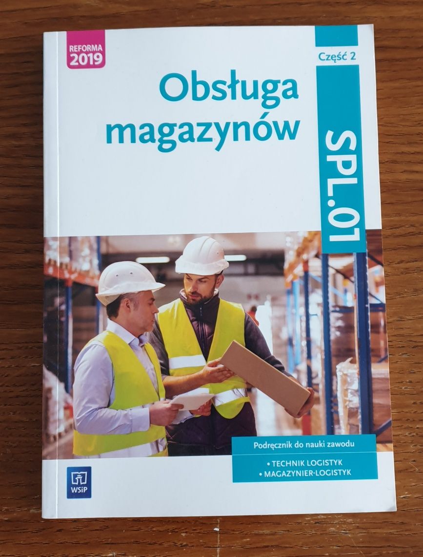 Obsługa magazynów. Kwalifikacja SPL.01. Cz.2