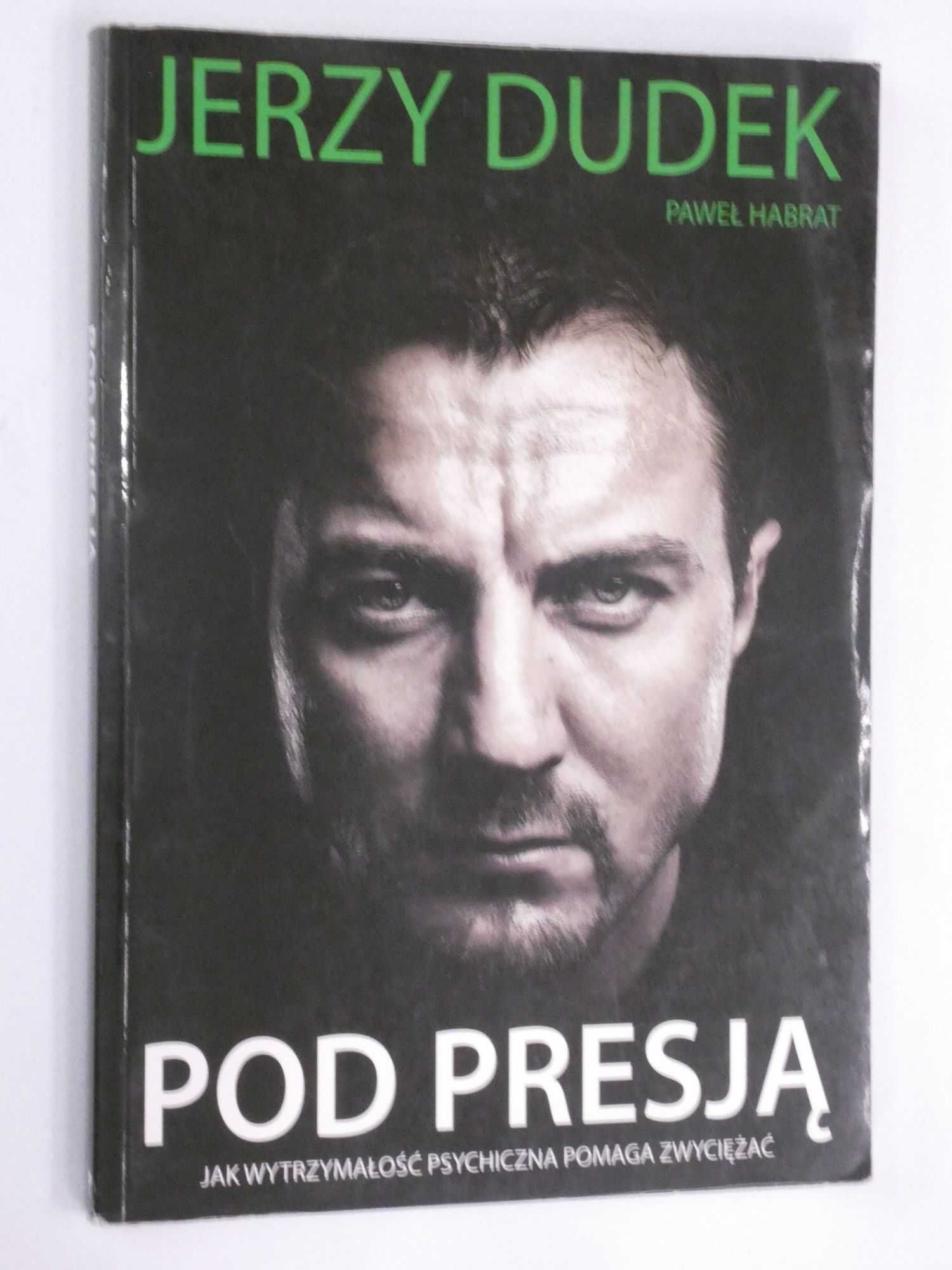 Pod presją Dudek