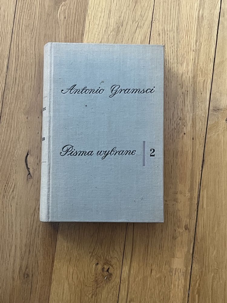 Antonio Gramsci ‚ Pisma wybrane ‚  tom 2
