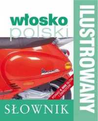 Ilustrowany słownik włosko - polski - praca zbiorowa