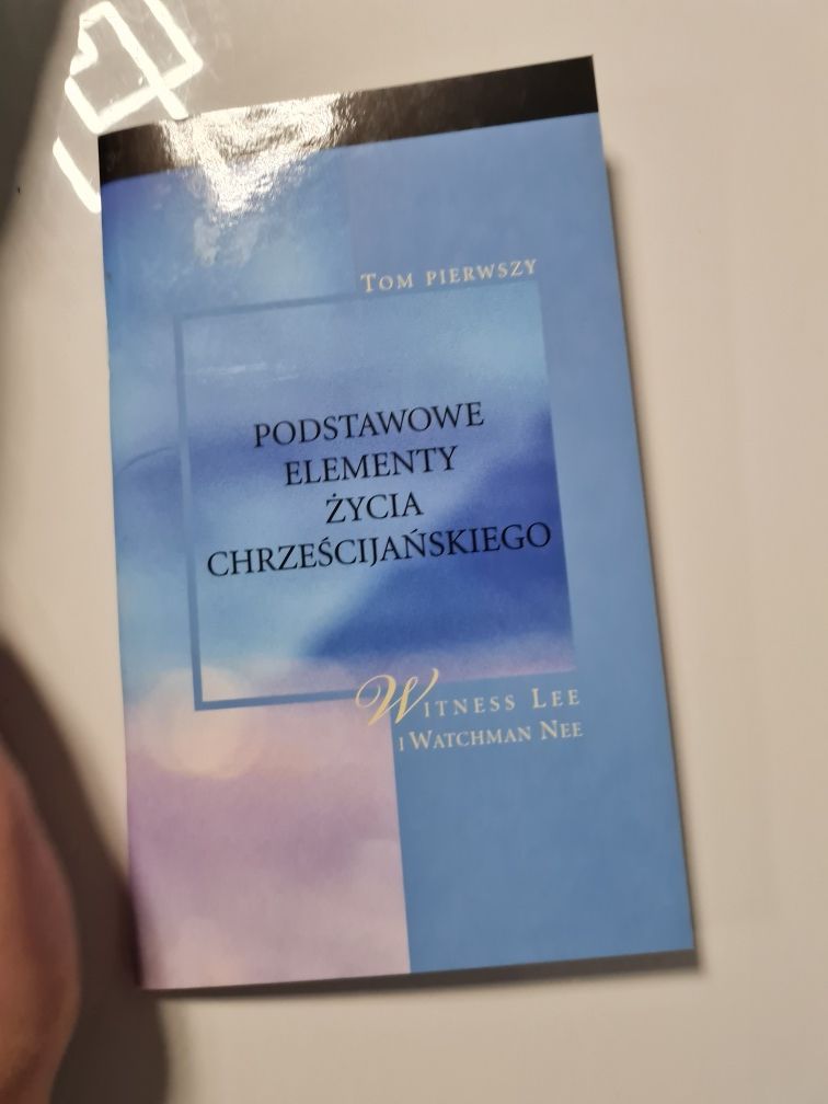 Podstawowe elementy życia chrześcijańskiego Tom Pierwszy