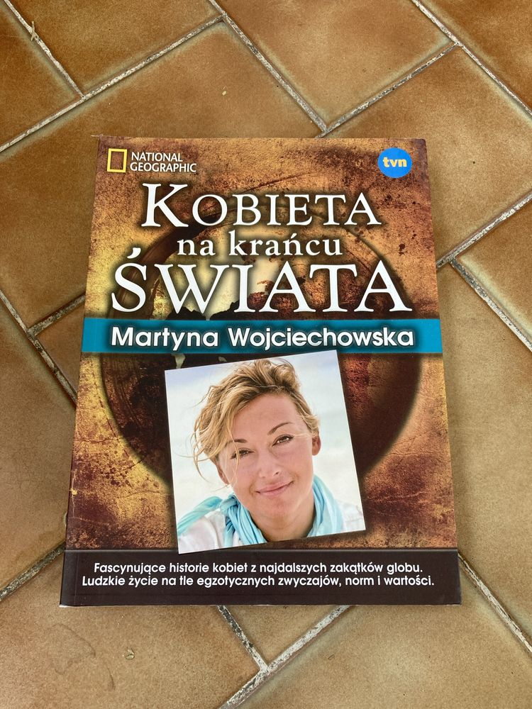 Kobieta na krańcu šwiata Martyna Wojciechowska National Geographic