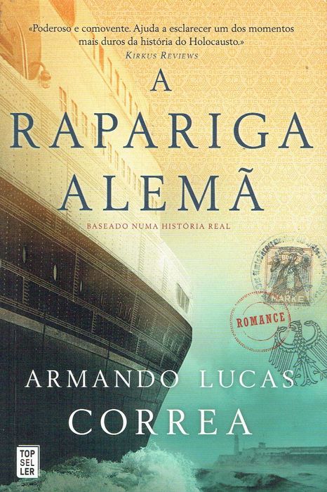 15149

A Rapariga Alemã
de Armando Lucas Correa