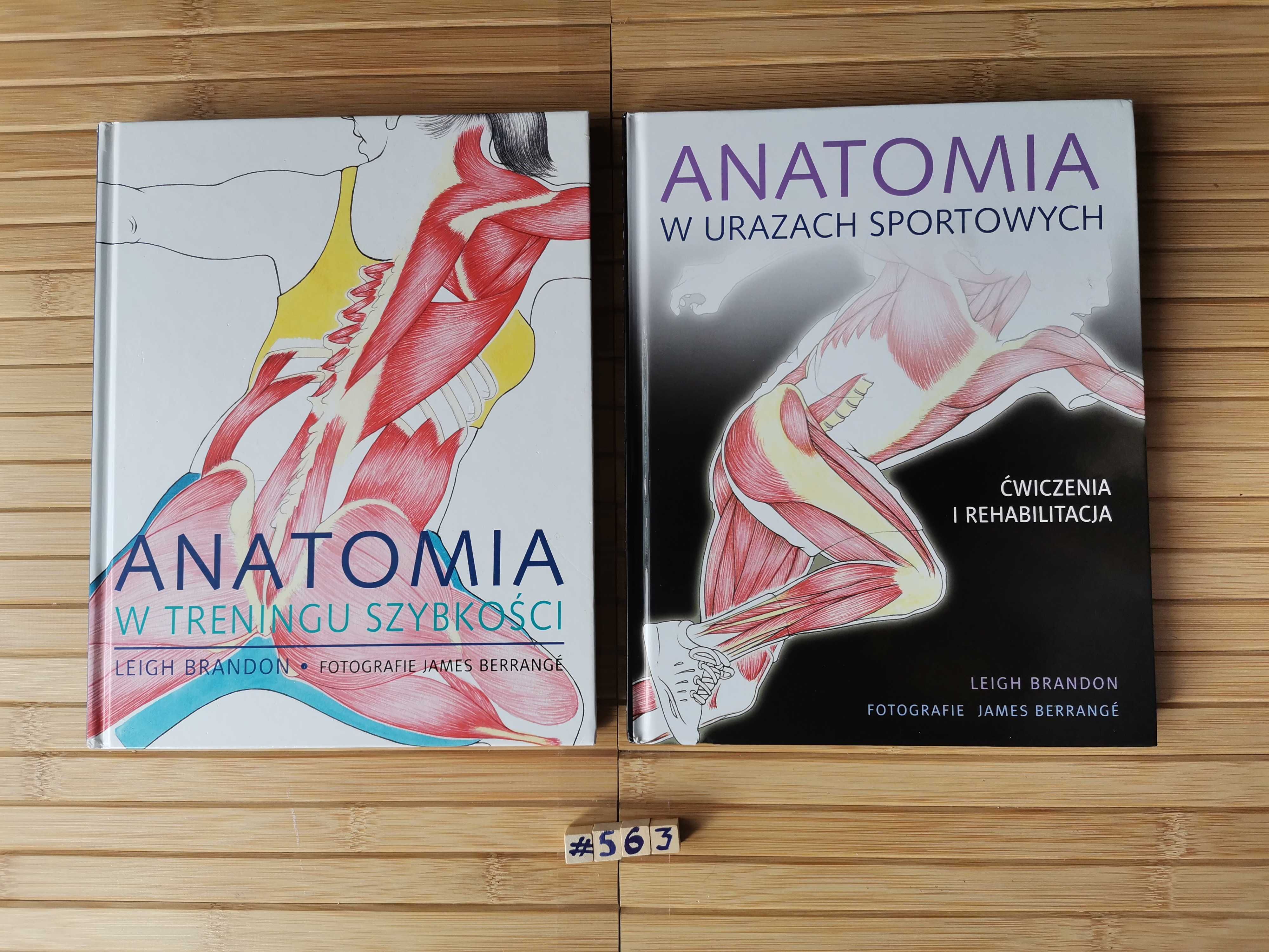 Brandon Anatomia w urazach sportowych Anatomia w treningu szybkości