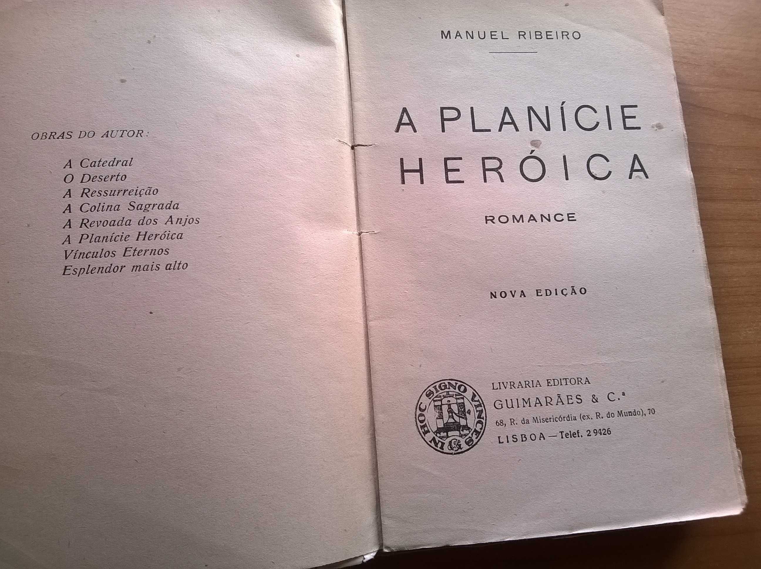 A Planície Heróica - Manuel Ribeiro