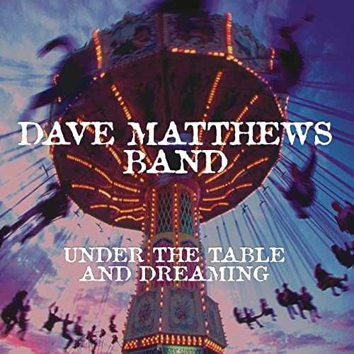 DAVE MATTHEWS BAND- Under The Table And Dreaming- 2 LP-nowa , folia