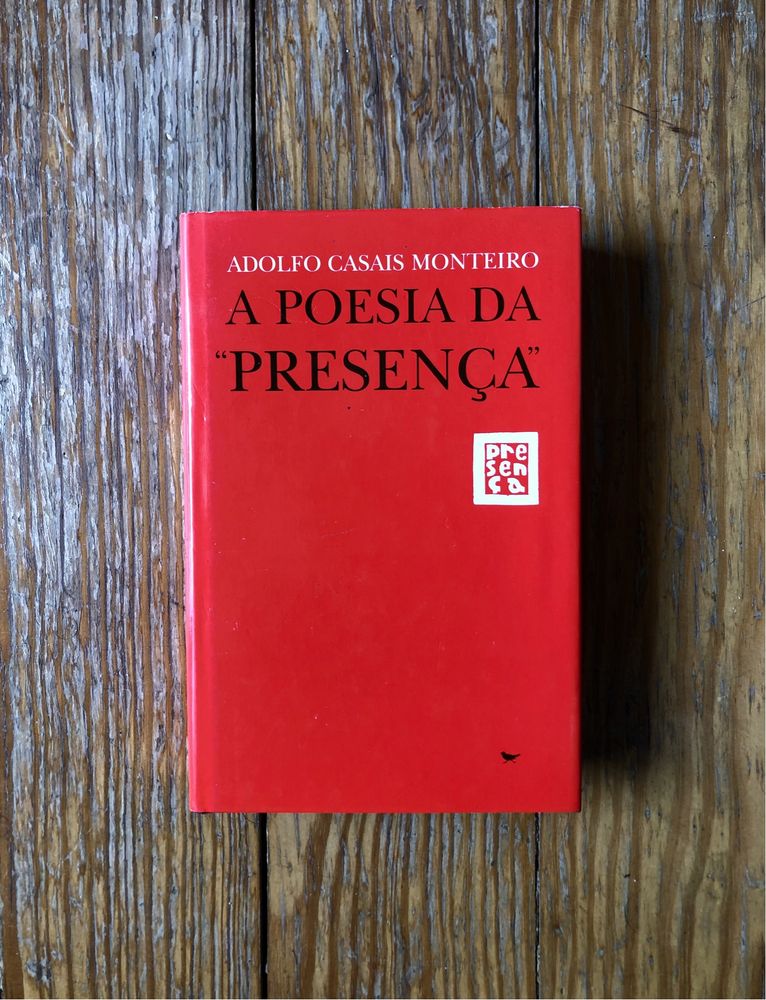 A Poesia da Presença (org. Adolfo Casais Monteiro)